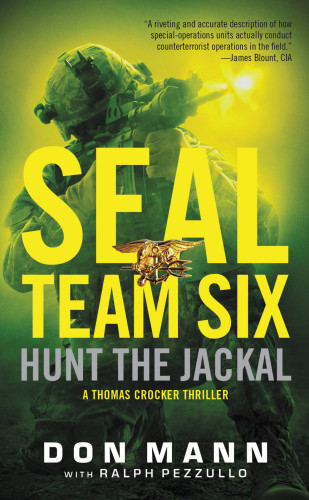 Seal Team Six Hunt The Jackal First Edition Mann Donpezzullo