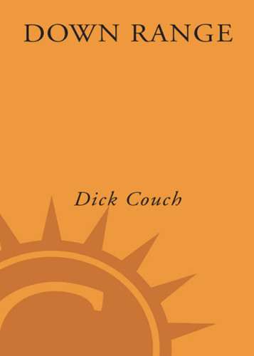 Down Range Navy Seals In The War On Terrorism 1st Ed Couch Dick