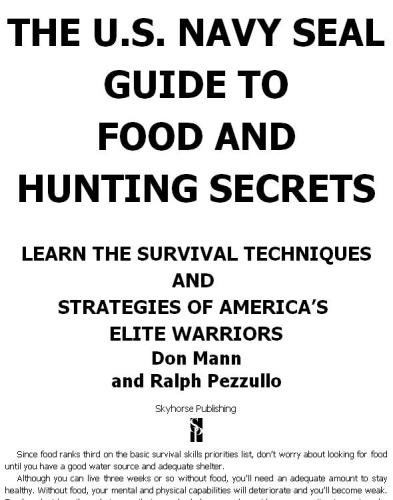 The Us Navy Seal Guide To Food And Hunting Secrets Don Mann