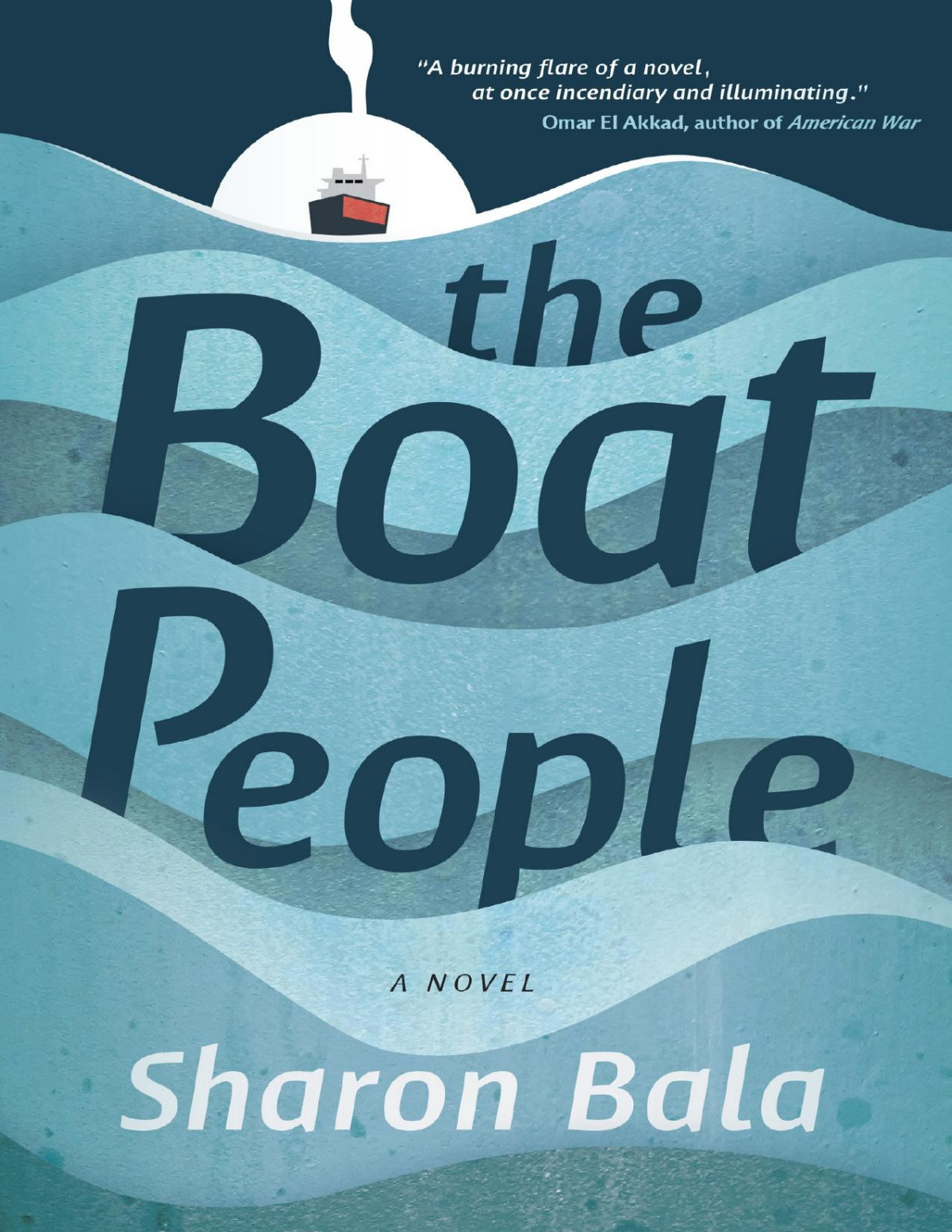 The Boat People Sharon Bala Bala Sharon
