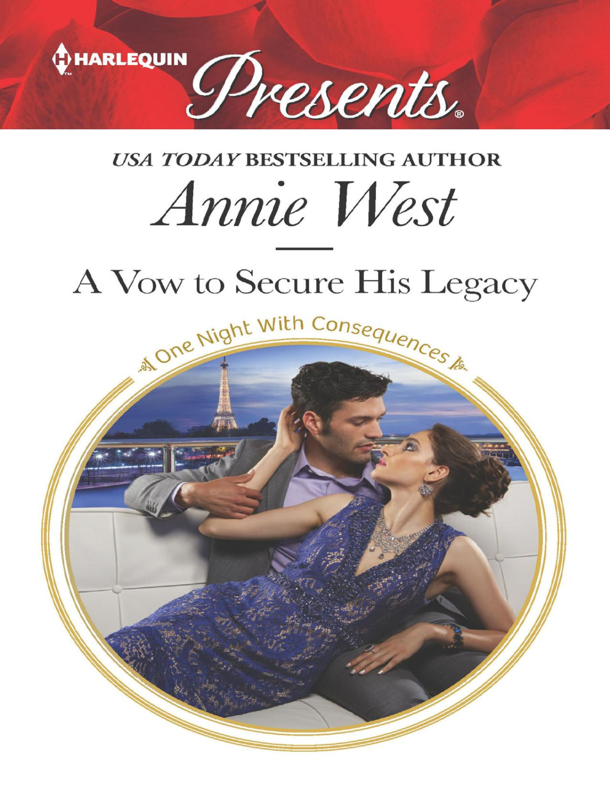A Vow To Secure His Legacy Annie West West Annie