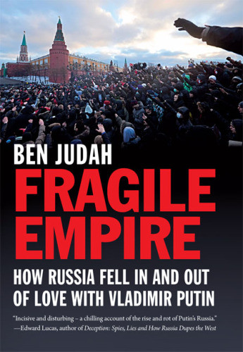 Fragile Empire Ben Judah