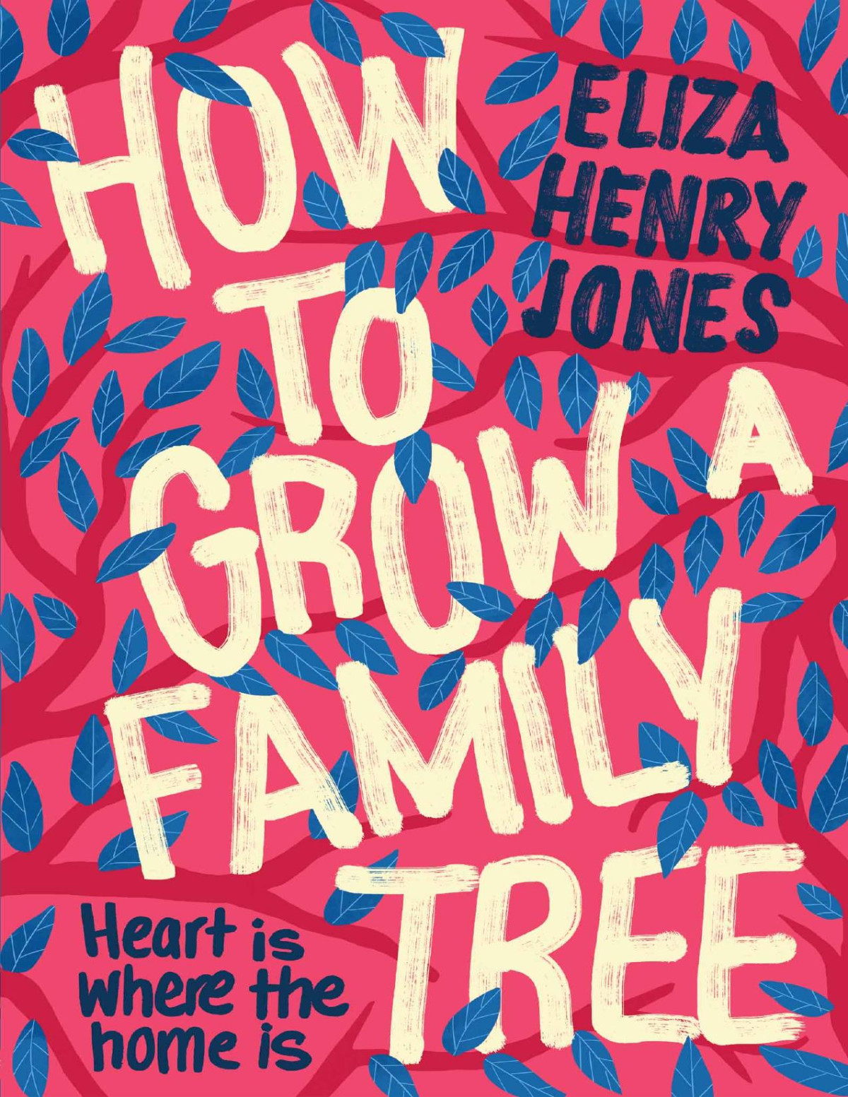 How To Grow A Family Tree Eliza Henry Jones