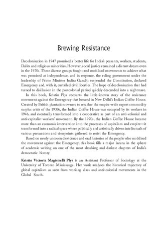 Brewing Resistance Indian Coffee House And The Emergency In Postcolonial India Kristin Victoria Magistrelli Plys