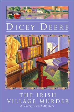 The Irish Village Murder Dicey Deere