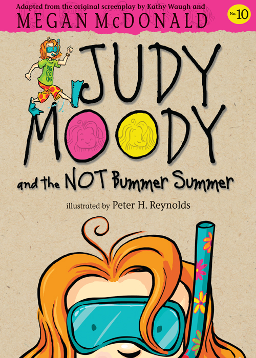 Judy Moody And The Not Bummer Summer Megan Mcdonald Mcdonald