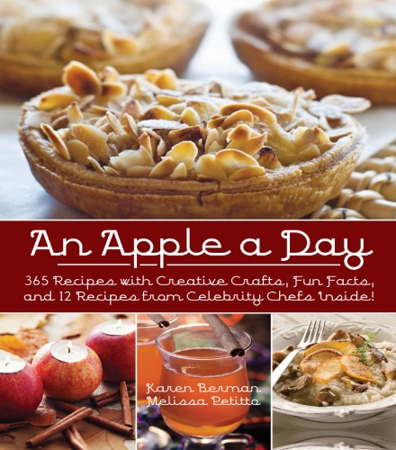 An Apple A Day Recipes Berman Karenpetitto Melissa