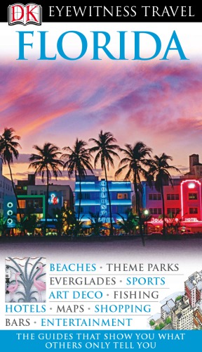 Eyewitness Travel Guide Florida Relaunch Berman Eleanor