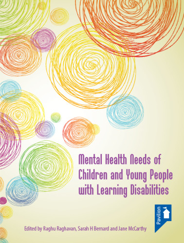 Mental Health Needs Of Children And Young People With Learning Disabilities Bernard