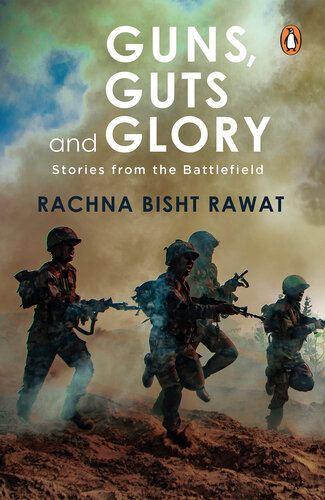 Guns Guts And Glory Stories From The Battlefield Box Set Rachna Bisht Rawat