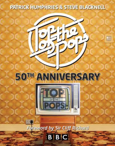Top Of The Pops 50th Anniversary Blacknell Stevehumphries Patrick