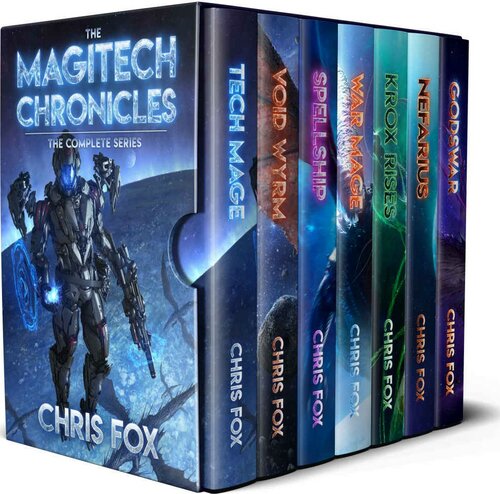 The Complete Magitech Chronicles Books 17 In The Epic Space Fantasy Saga Chris Fox