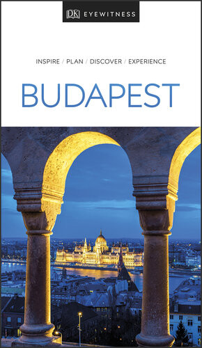 Dk Eyewitness Budapest Travel Guide Dk Eyewitness