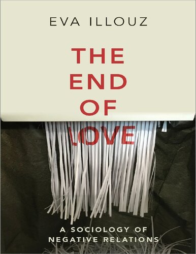 The End Of Love Eva Illouz