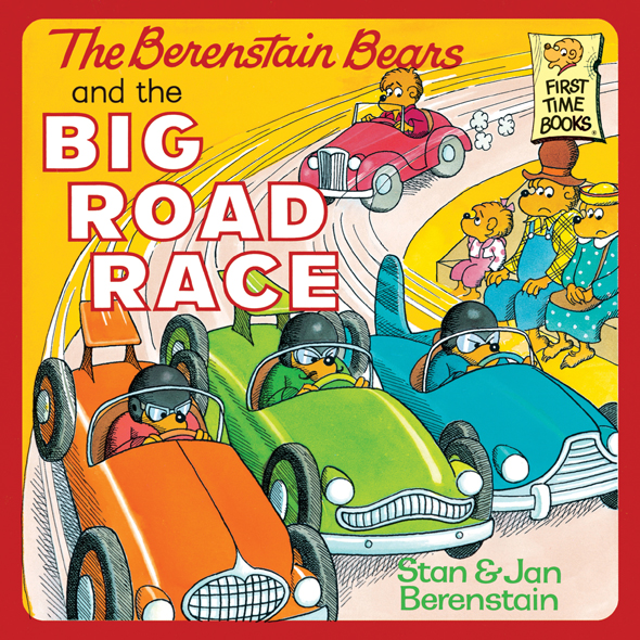 The Berenstain Bears And The Big Road Race Stan Berenstain Berenstain