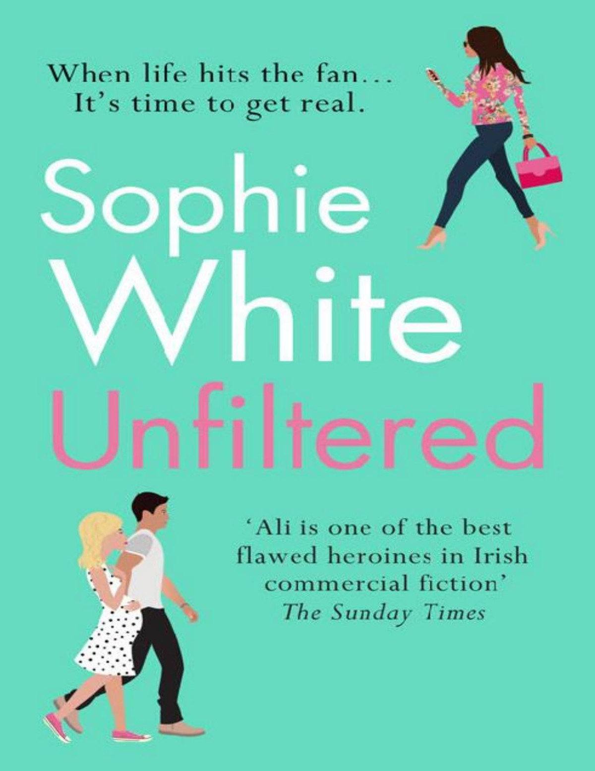 Unfiltered Sophie White White Sophie
