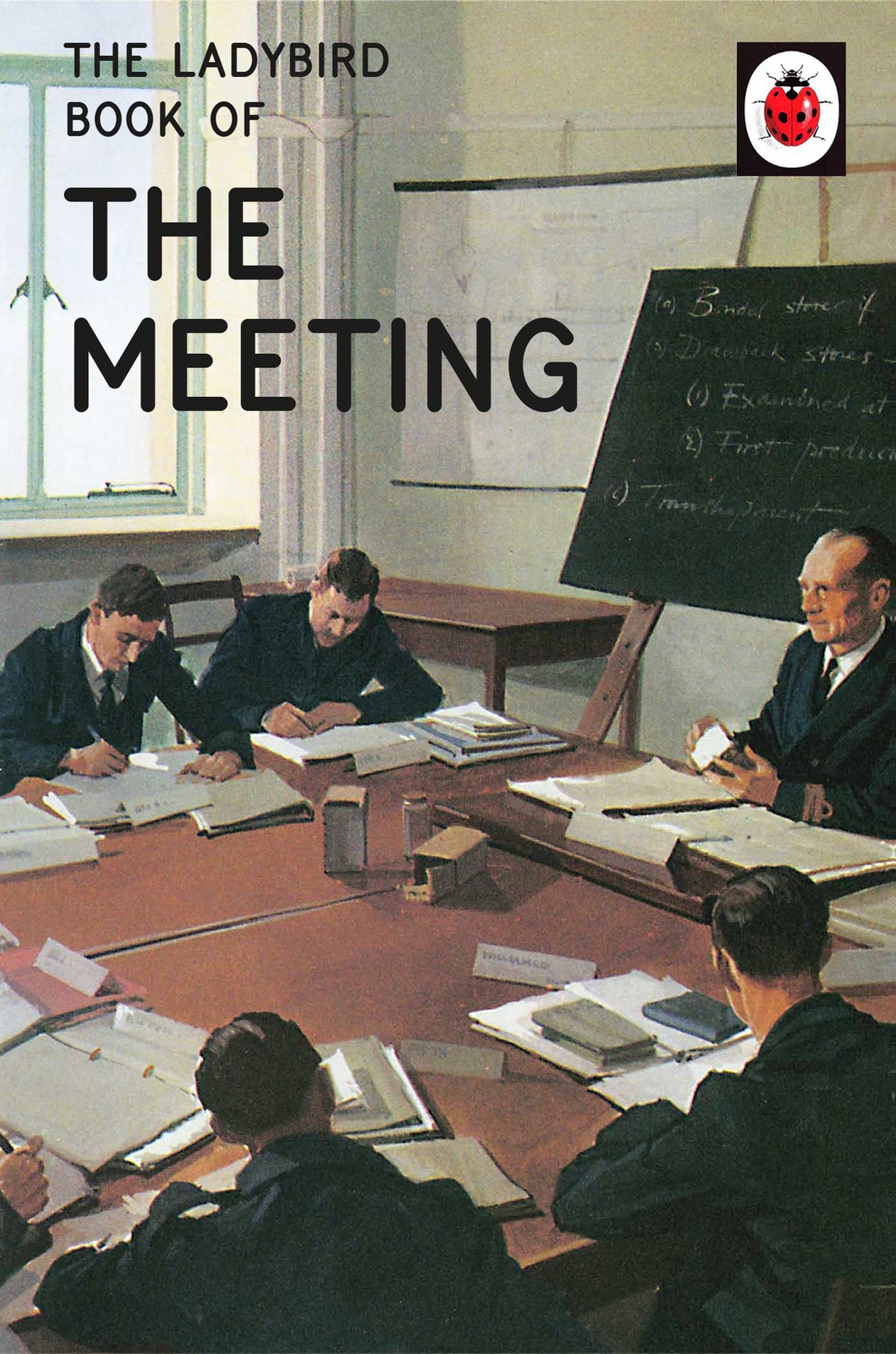 The Ladybird Book Of The Meeting Jason Hazeley Joel Morris