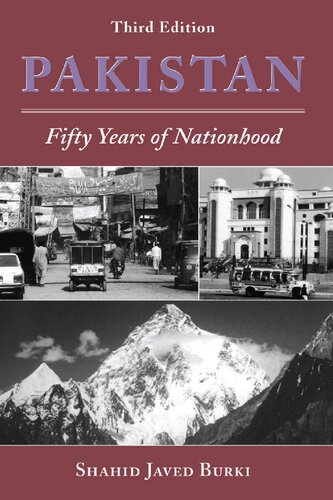 Pakistan Fifty Years Of Nationhood 3rd Edition Shahid Javed Burki