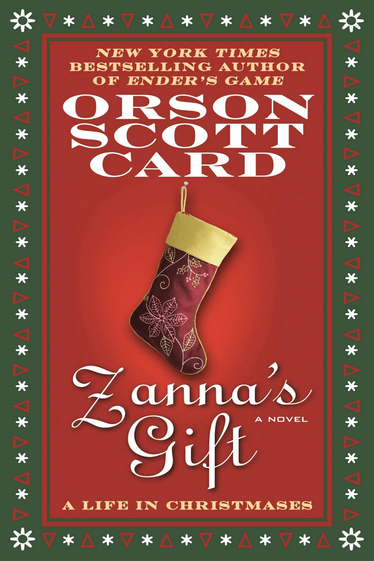 Zannas Gift A Life In Christmases Orson Scott Card