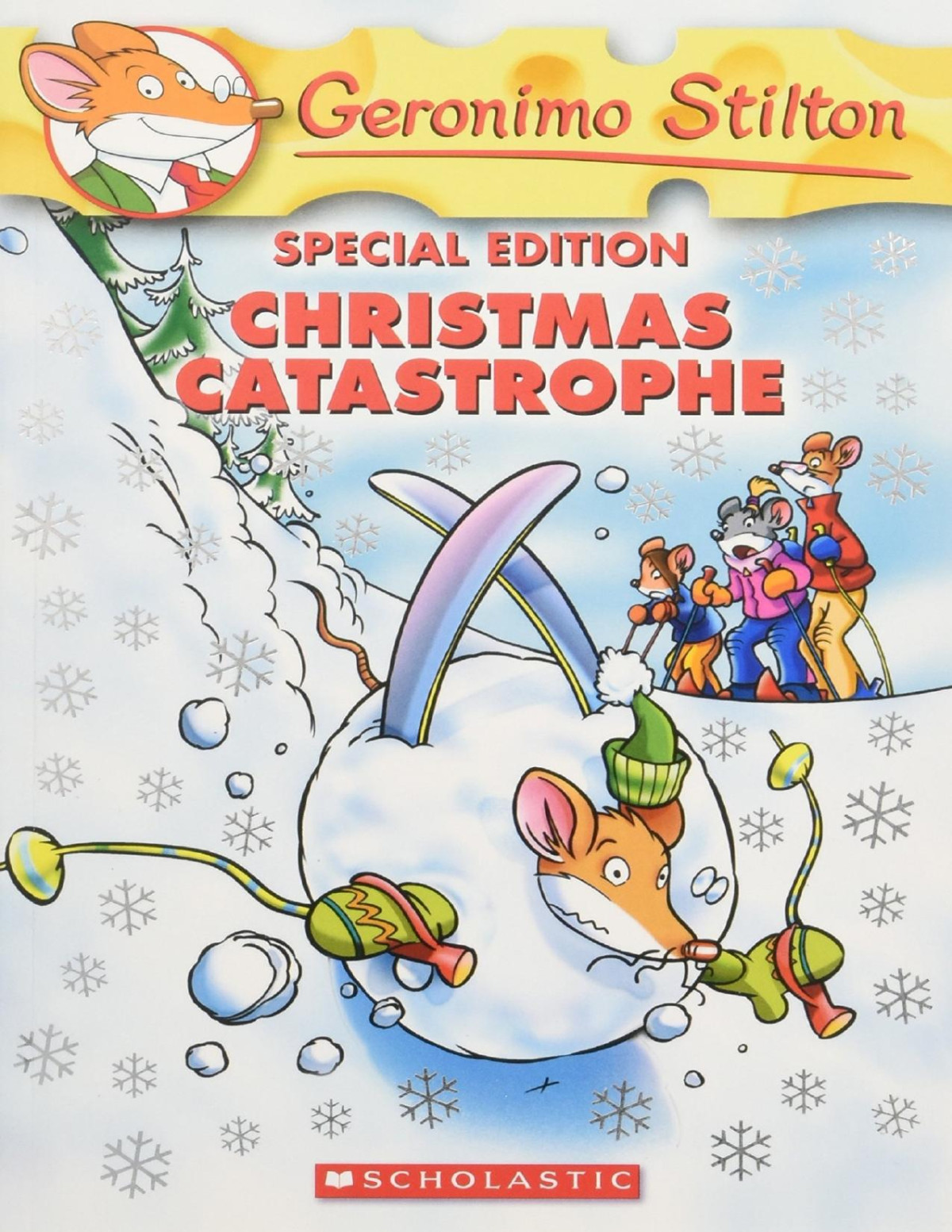 Christmas Catastrophe Geronimo Stilton Stilton Geronimo