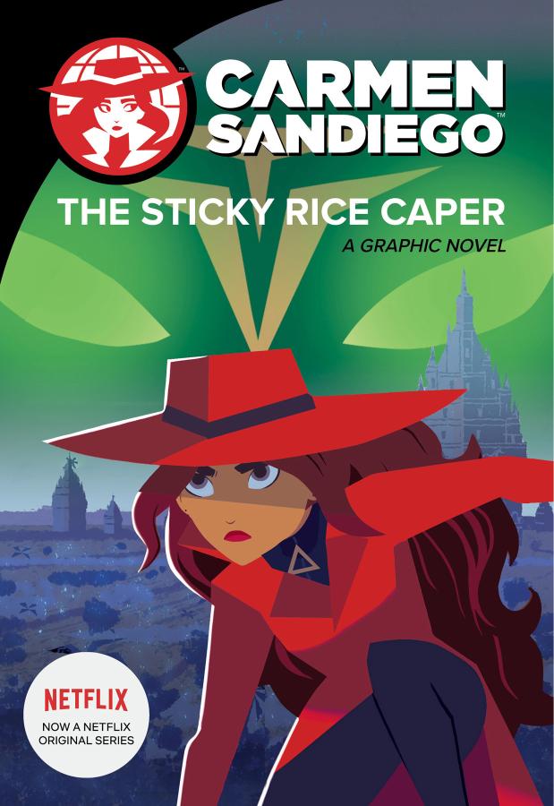 The Sticky Rice Caper A Graphic Novel Houghton Mifflin Harcourt