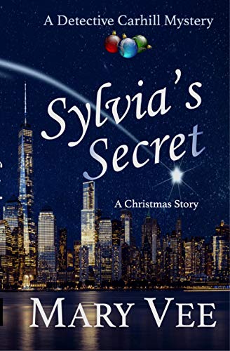 Sylvias Secret A Christmas Story Mary Vee