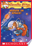 Geronimo Stilton 52 Mouse In Space Kathryn Mckeon Geronimo Stilton