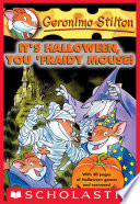 Geronimo Stilton 11 Its Halloween You Fraidy Mouse 11th Edition Geronimo Stilton