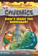 Dont Wake The Dinosaur Geronimo Stilton