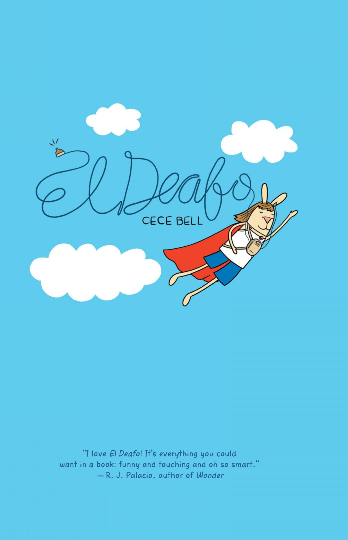 El Deafo Cece Bell Bell Cece