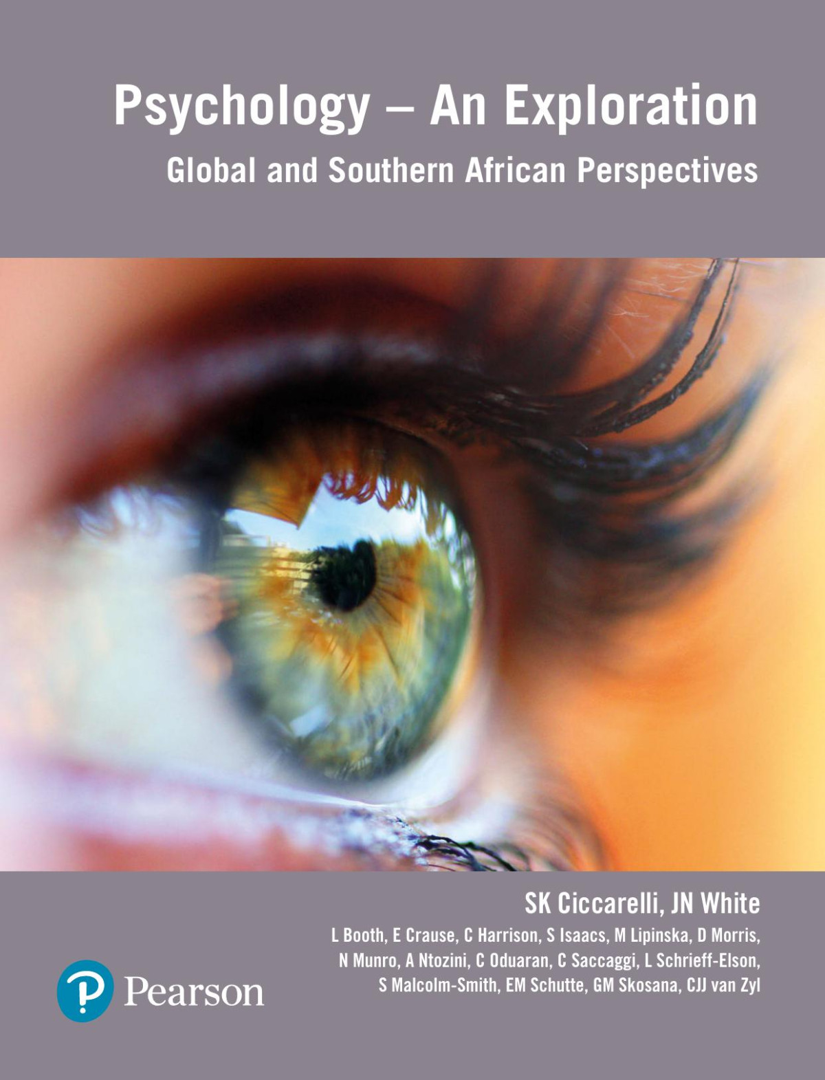 Psychology An Exploration Global And Southern African Perspectives Sk Ciccarelli