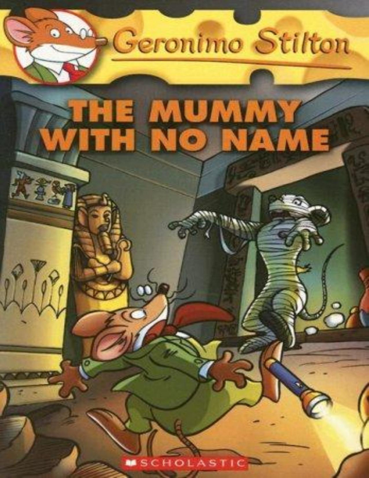The Mummy With No Name Geronimo Stilton Stilton Geronimo