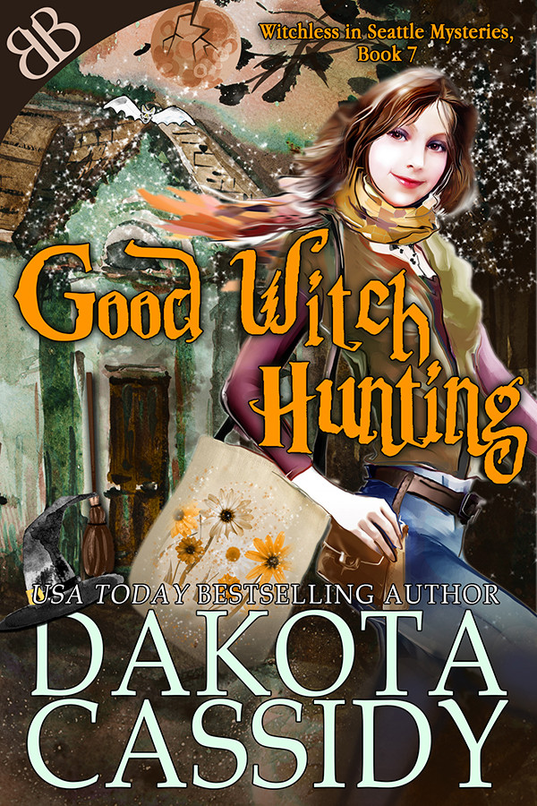 Good Witch Hunting Dakota Cassidy Cassidy Dakota