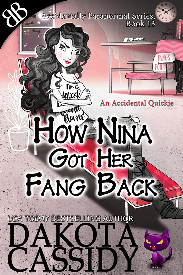 How Nina Got Her Fang Back Dakota Cassidy
