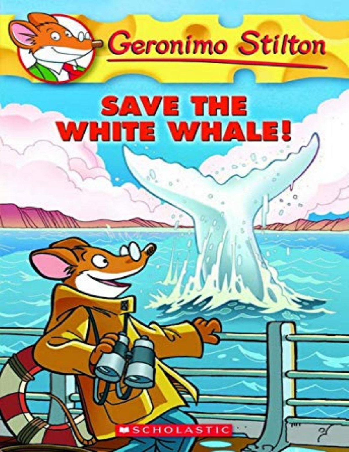 Save The White Whale Geronimo Stilton Stilton Geronimo