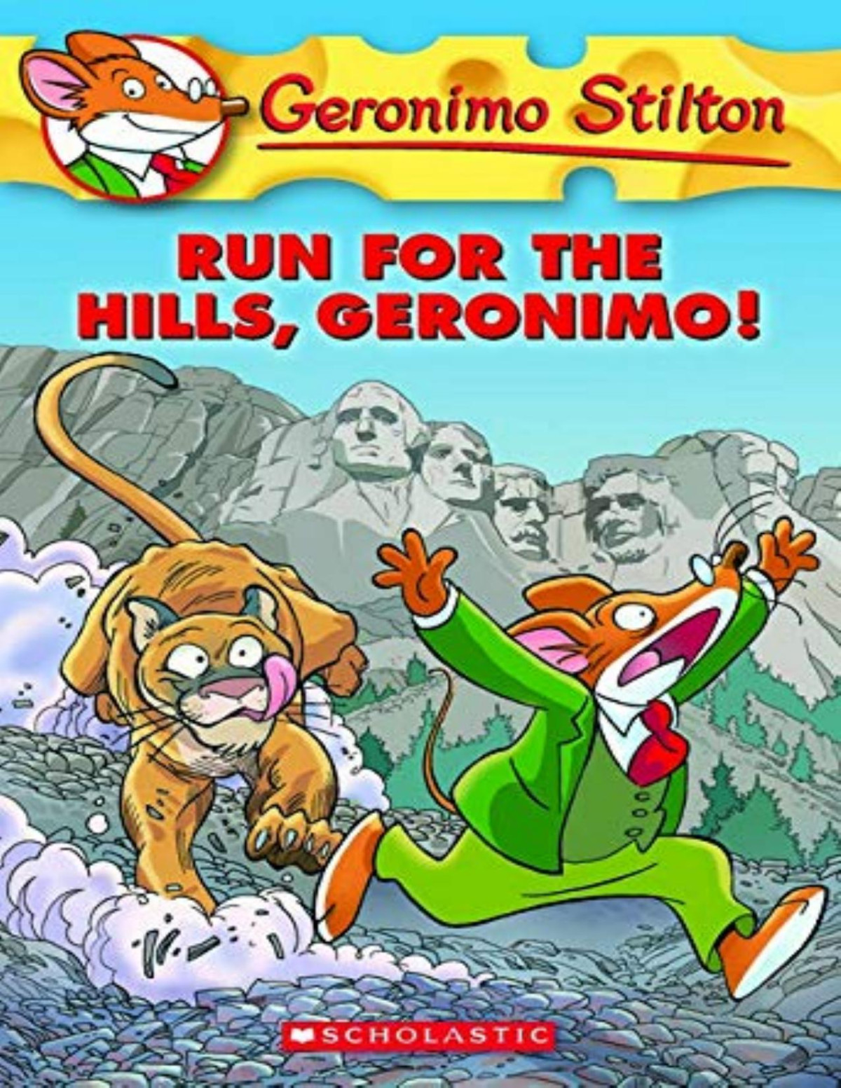 Run For The Hills Geronimo Geronimo Stilton Stilton Geronimo