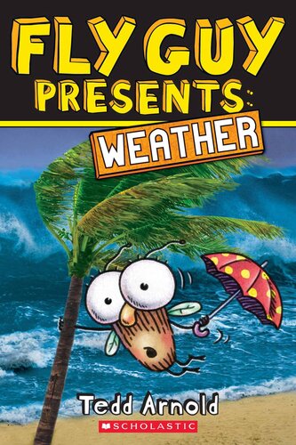 Fly Guy Presents Weather Scholastic Reader Level 2 Tedd Arnold