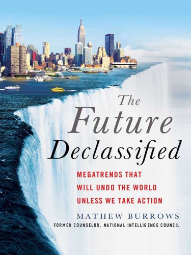 The Future Declassified Burrows Mathew