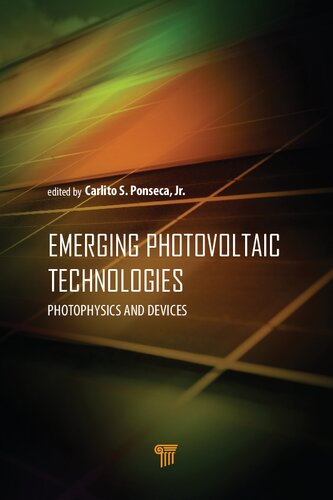 Emerging Photovoltaic Technologies Photophysics And Devices 1st Edition Carlito S Ponseca Editor