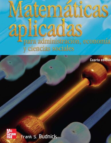Matemticas Aplicadas Para Administracin Economa Y Ciencias Sociales 4 Ed Frank S Budnick