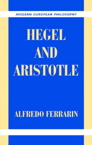 Hegel And Aristotle Alfredo Ferrarin