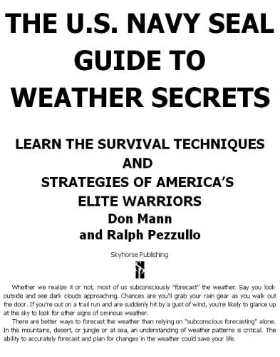 The Us Navy Seal Guide To Weather Secrets Don Mann Ralph Pezzullo