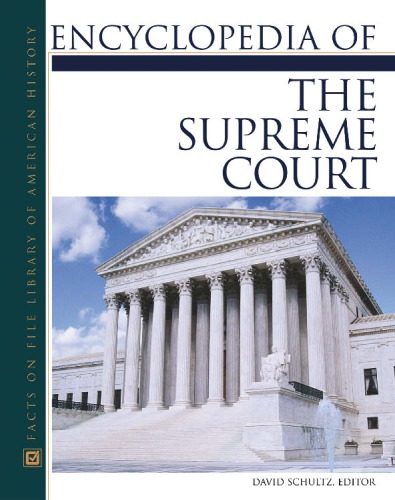 Encyclopedia Of The Supreme Court 1st Ed Schultz David Andrew