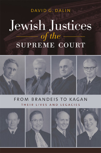 Jewish Justices Of The Supreme Court From Brandeis To Kagan Usa Supreme Courtdalin
