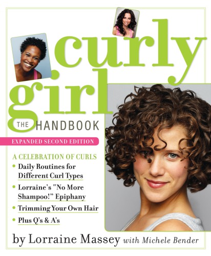 Curly Girl Expanded 2nd Ed Bender Michelemassey Lorraine