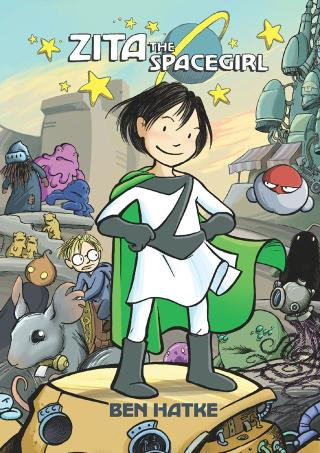Zita The Spacegirl Ben Hatke