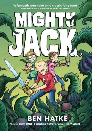 Mighty Jack Ben Hatke
