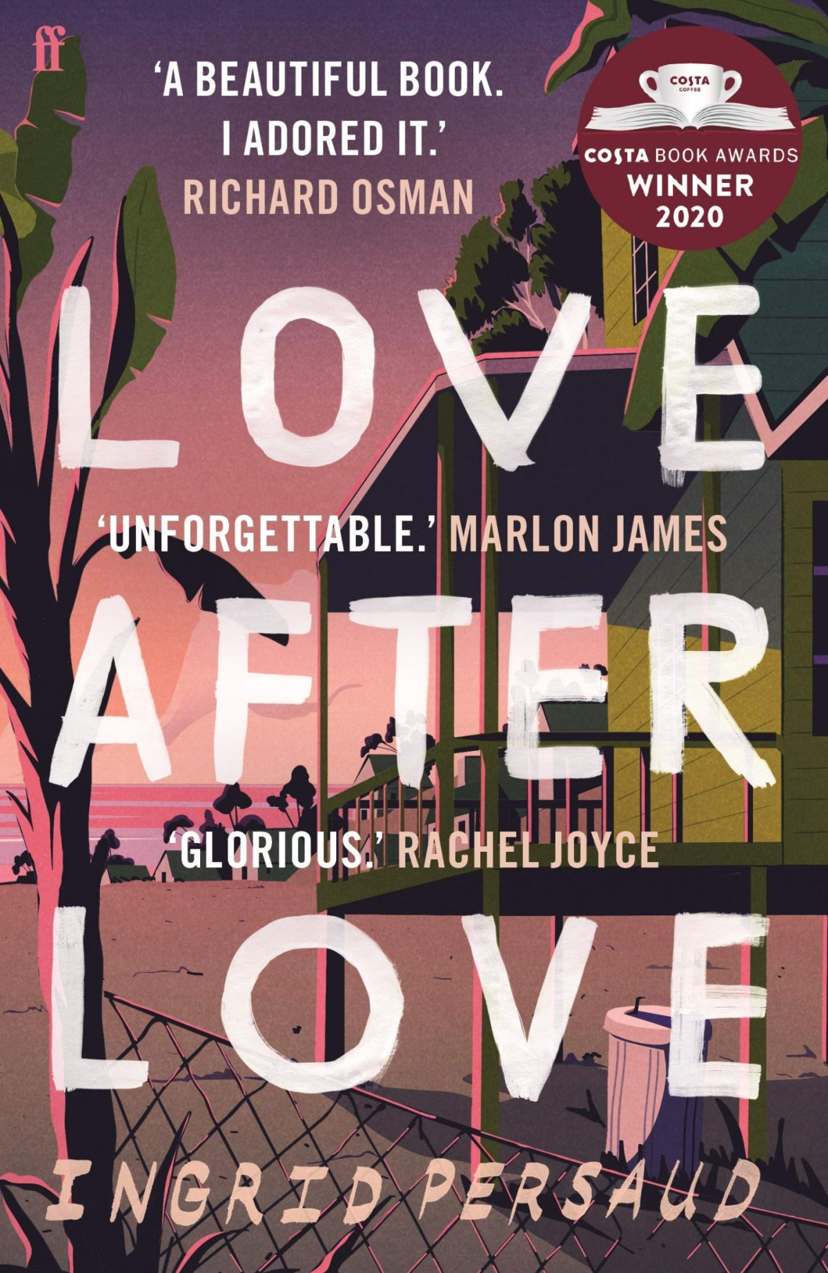 Love After Love Ingrid Persaud