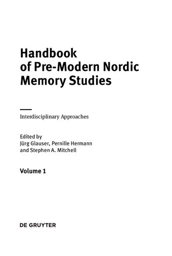 Handbook Of Premodern Nordic Memory Studies Interdisciplinary Approaches Jrg Glauser