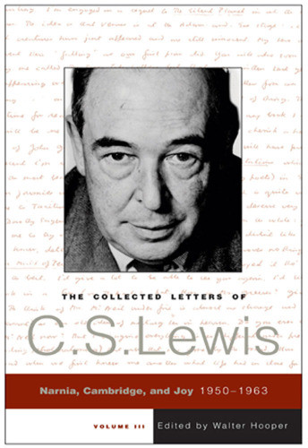 The Collected Letters Of C S Lewis Volume 3 C S Lewis